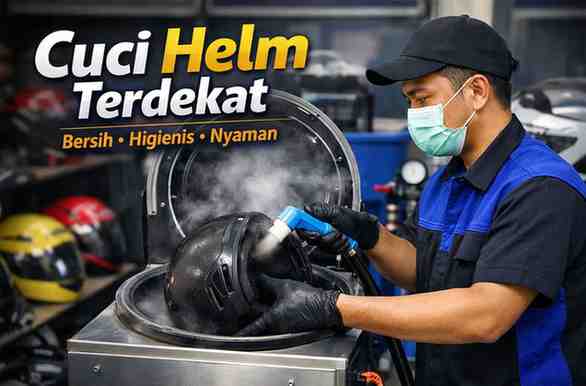 Cuci Helm Terdekat dalam Jarak 400M, 800KM, 1,6KM - 8,1KM