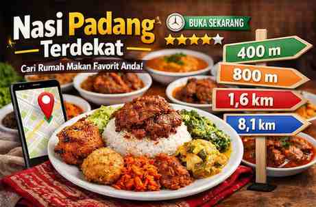 Nasi Padang Terdekat dalam Jarak 400M, 800M, 1,6KM - 8,1km