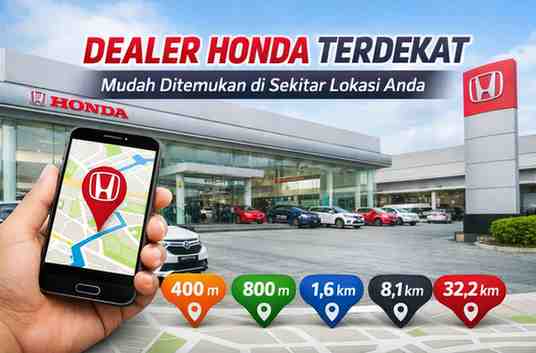 Dealer Honda Terdekat dalam Jarak 400 M - 8,1 KM